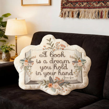 Personalized Funny Book Pillow with Custom Name, “A Book is a Dream” Reading Cushion, Christmas Gift for Book Lovers & Kids