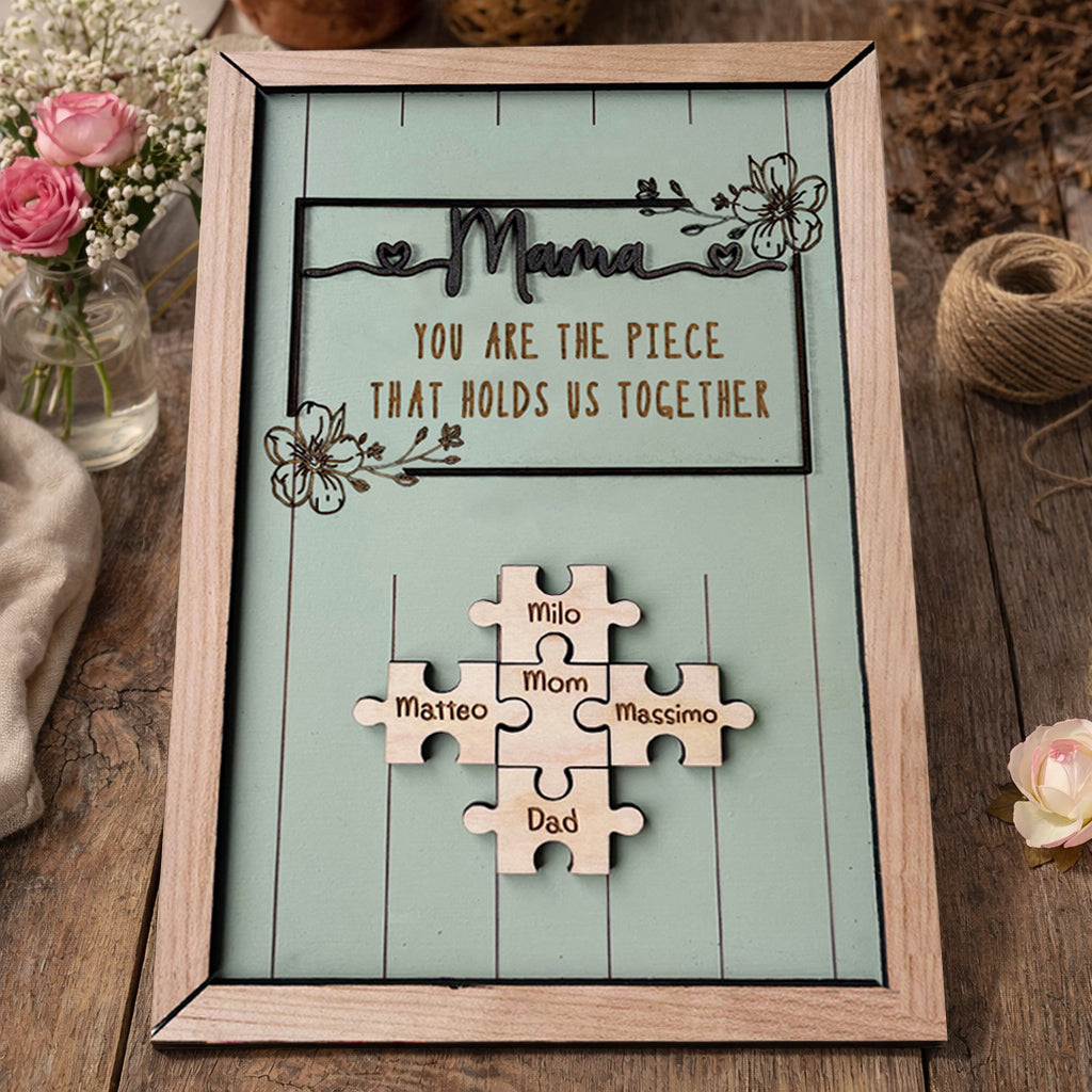 Personalized Mom You Are The Piece That Holds Us Together Puzzle Sign Mother's Day Gift Ideas