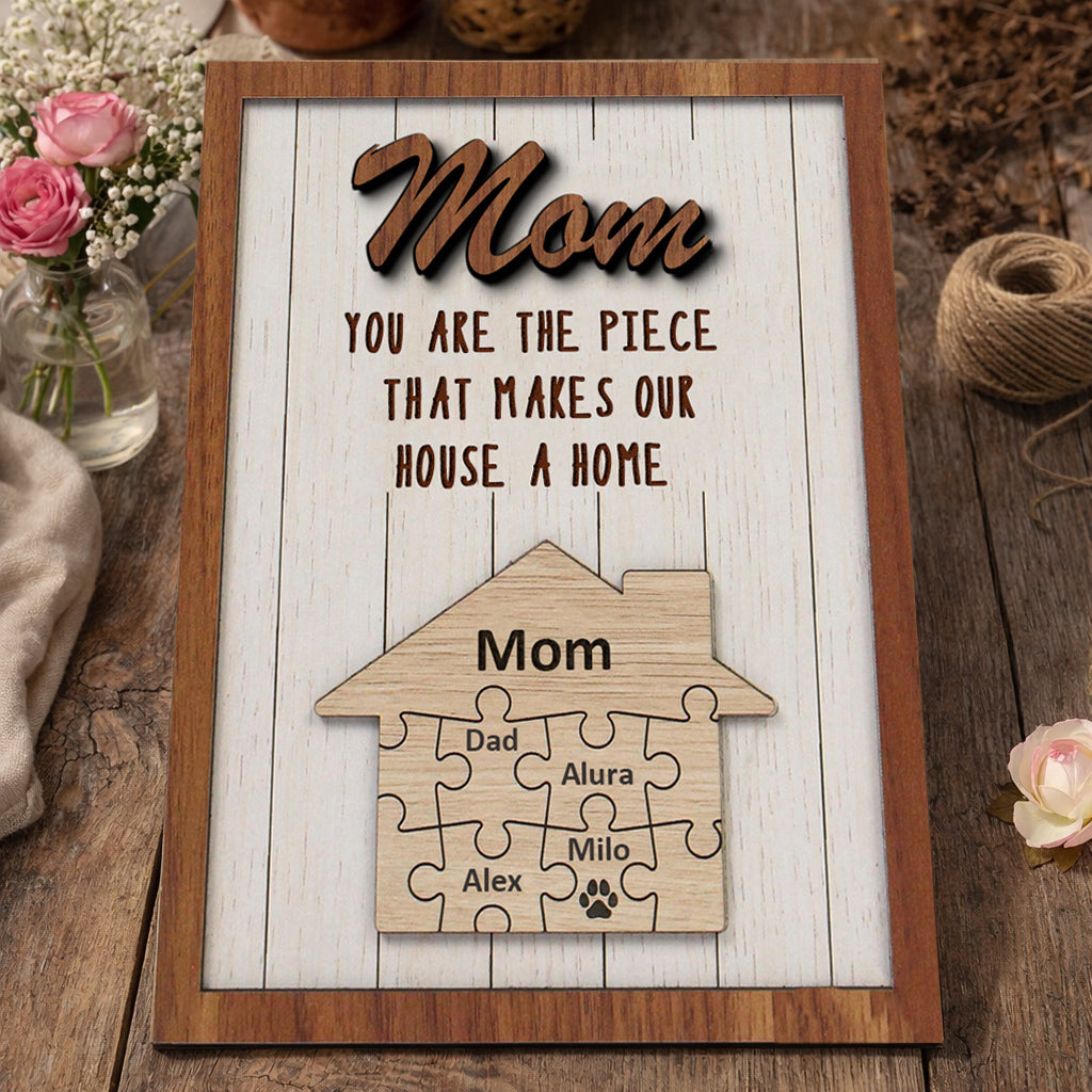 Personalized Mom You Are The Piece That Makes Our House A Home Puzzle Sign Mother's Day Gift Ideas