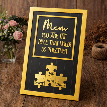 Personalized Mom You Are The Piece That Holds Us Together Puzzle Sign Mother's Day Gift Ideas