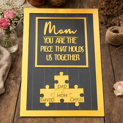 Personalized Mom You Are The Piece That Holds Us Together Puzzle Sign Mother's Day Gift Ideas