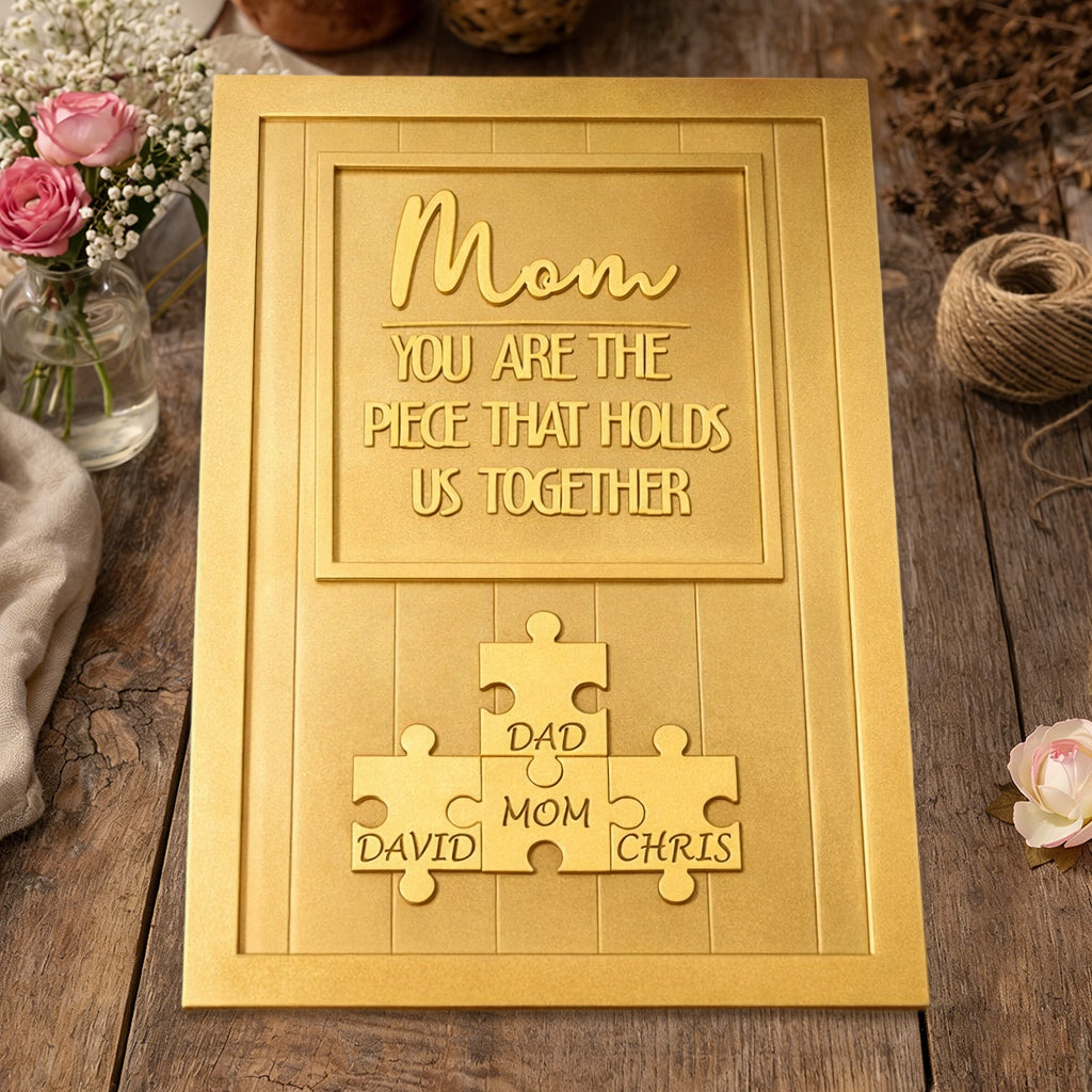 Personalized Mom You Are The Piece That Holds Us Together Puzzle Sign Mother's Day Gift Ideas
