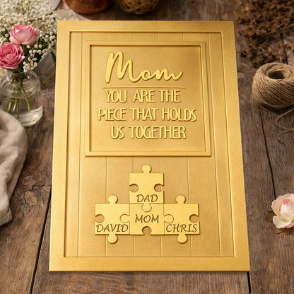 Personalized Mom You Are The Piece That Holds Us Together Puzzle Sign Mother's Day Gift Ideas