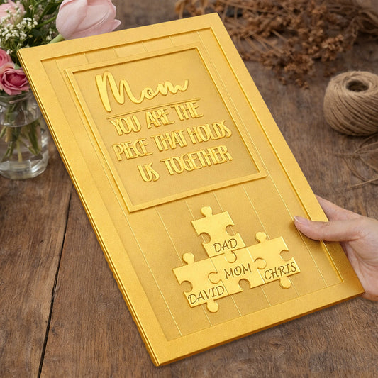 Personalized Mom You Are The Piece That Holds Us Together Puzzle Sign Mother's Day Gift Ideas