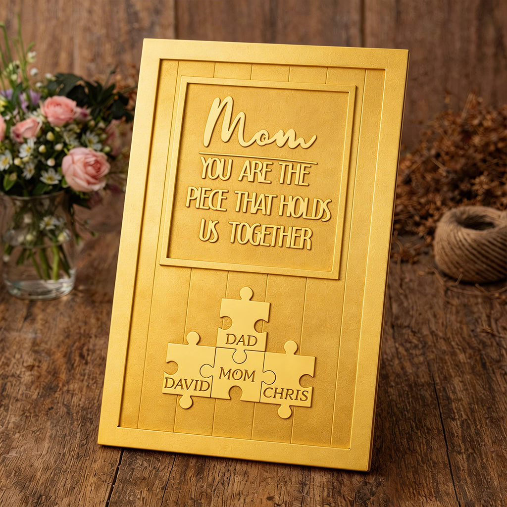 Personalized Mom You Are The Piece That Holds Us Together Puzzle Sign Mother's Day Gift Ideas