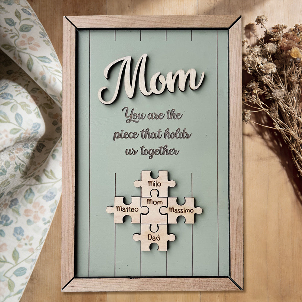 Mom You Are The Pieces That Hold Us Together Wooden Puzzle Pieces Sign Personalized Gifts for Mom Mother's Day Gift