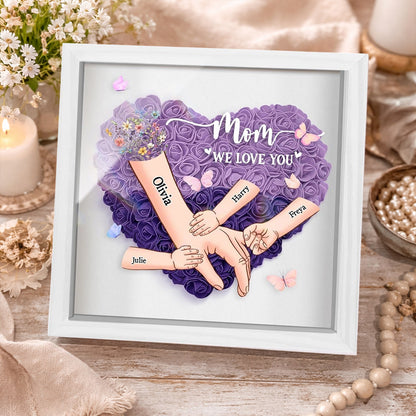 Personalized “Mom, We Love You” Holding Hands Heart Flower Shadow Box – Custom Kids’ Names, Perfect Mother’s Day Gift