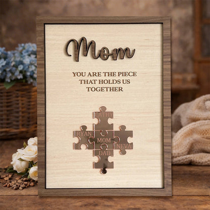 Custom Puzzle Piece Sign Mom You Are The Piece That Holds Us Together Names Gift Ideas For Mom Grandma
