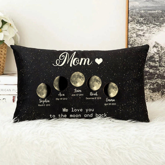 Personalized Mom We Love You to the Moon and Back Moon Phase by Date Throw Pillow Cover Mother's Day Gift for Mom