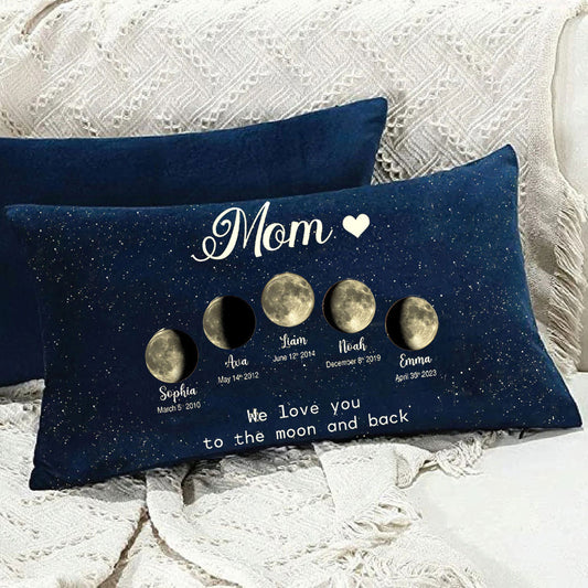 Personalized Mom We Love You to the Moon and Back Moon Phase by Date Throw Pillow Cover Mother's Day Gift for Mom